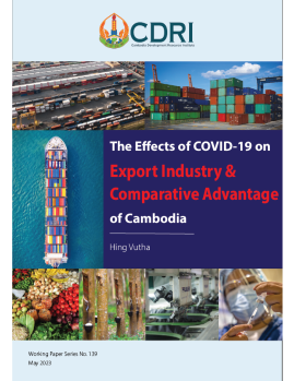 The Effects of COVID-19 on the Export Industry and Comparative Advantage of Cambodia