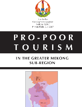 Pro-Poor Tourism in the Greater Mekong Subregion