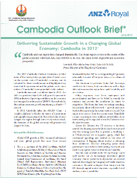 Delivering Sustainable Growth in a Changing Global Economy: Cambodia in 2012