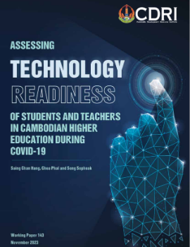 Assessing Technology Readiness of Students and Teachers in Cambodian Higher Education during COVID-19