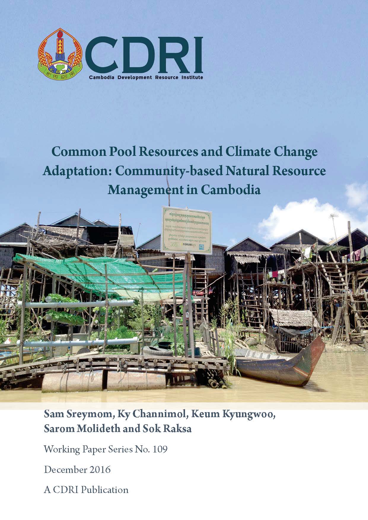 Common Pool Resources and Climate Change Adaptation: Community-based Natural Resource Management in Cambodia