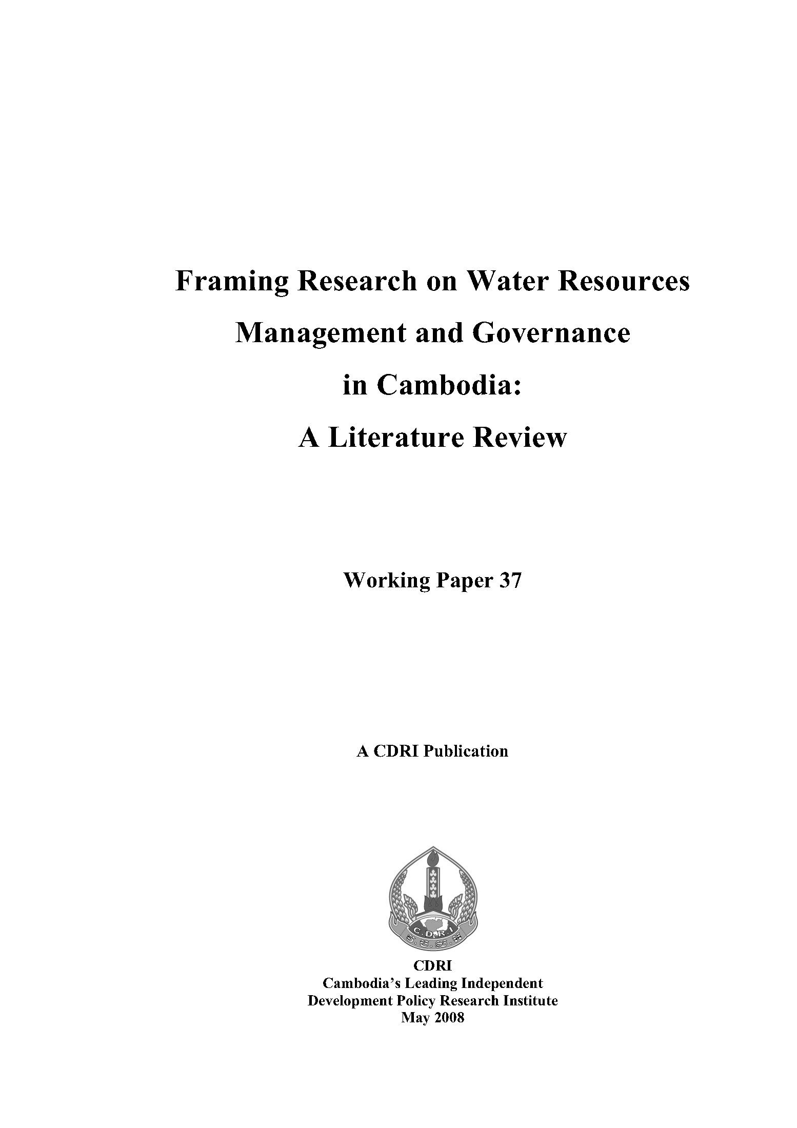 Framing Research on Water Resources Management and Governance in Cambodia: A Literature Review