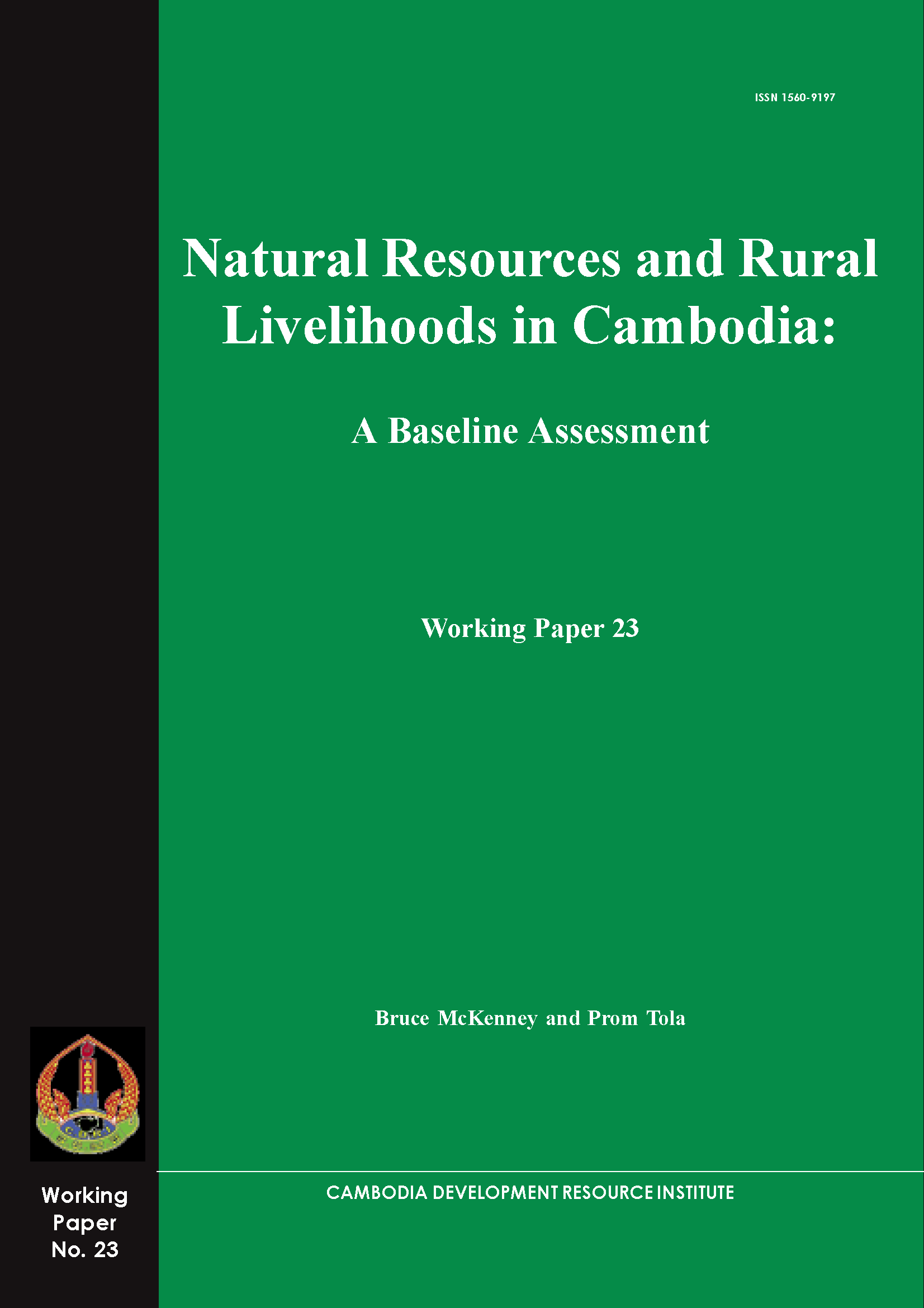 Natural Resources and Rural Livelihoods in Cambodia: A Baseline Assessment