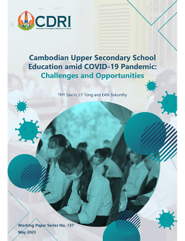 Cambodian Upper Secondary School Education amid COVID-19 Pandemic: Challenges and Opportunities