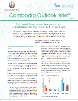 The Global Financial and Economic Crisis: Its Implications for Our Region and for Cambodia1