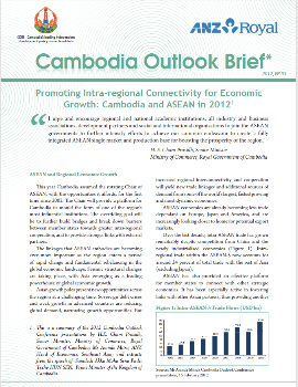 Promoting Intra-regional Connectivity for Economic Growth: Cambodia and ASEAN in 2012