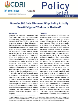 Does the 300 Baht Minimum Wage Policy Actually Benefit Migrant Workers in Thailand?