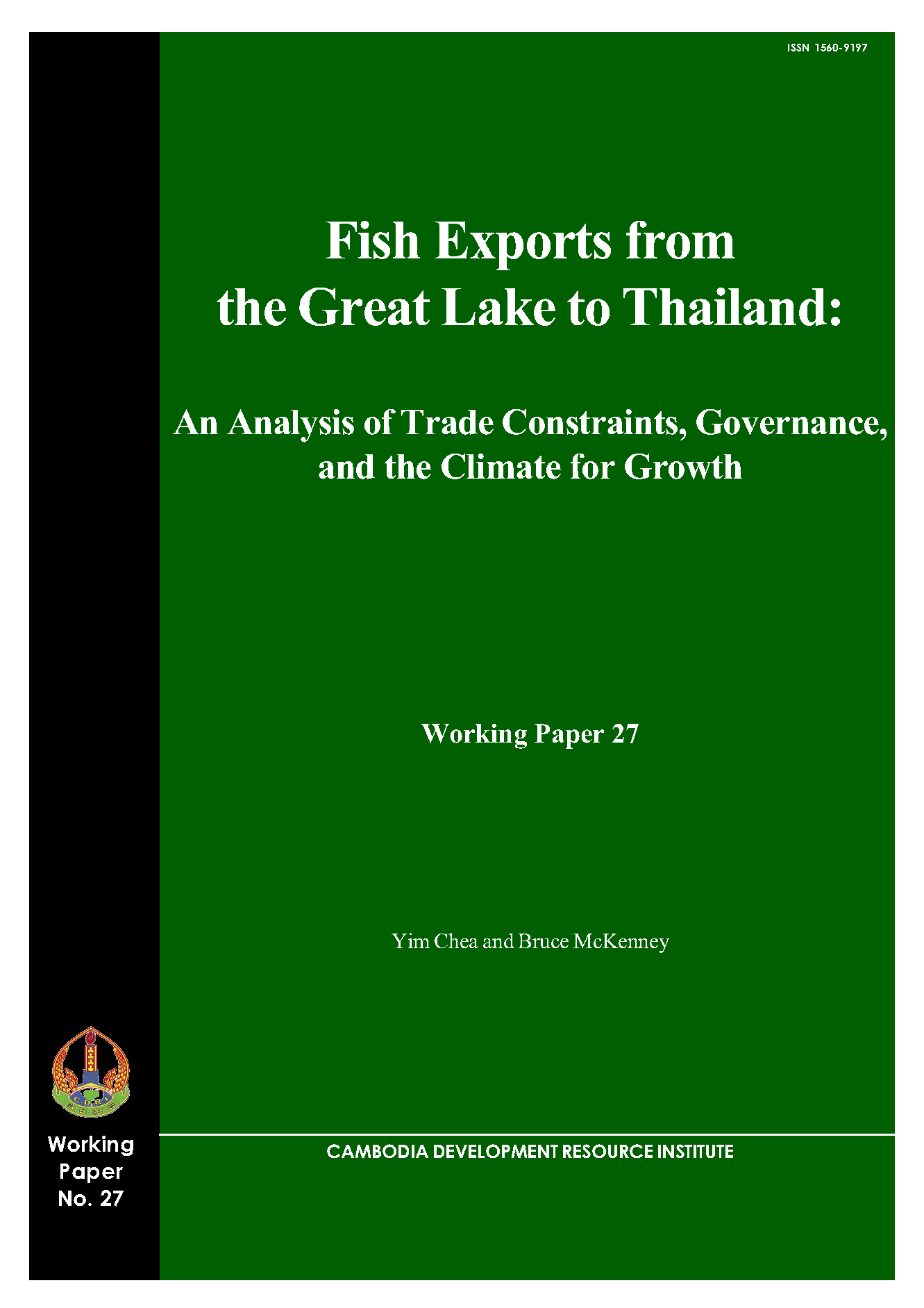 Fish Exports from the Great Lake to Thailand: An Analysis of Trade Constraints, Governance, and the Climate for Growth