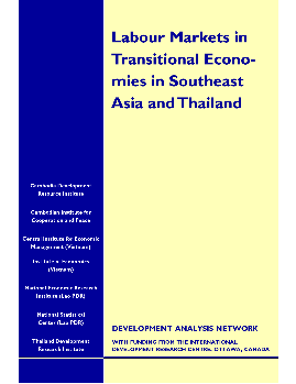 Labour Markets in Transitional Economies in Southeast Asia  and Thailand: A Study in Four Countries