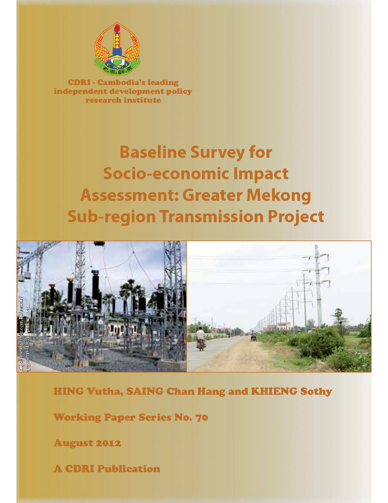 Baseline Survey for Socio-economic Impact Assessment: Greater Mekong Sub-region Transmission Project
