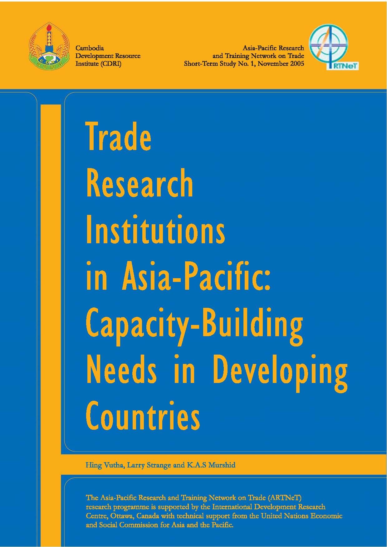 Trade Research Institutions in Asia-Pacific: Capacity-Building Needs in Developing Countries