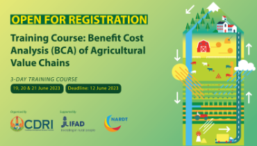 Training Course on Benefits Cost Analysis (BCA) of Agricultural Value Chains