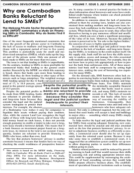 Why are Cambodian Banks Reluctant to Lend to SMEs?*