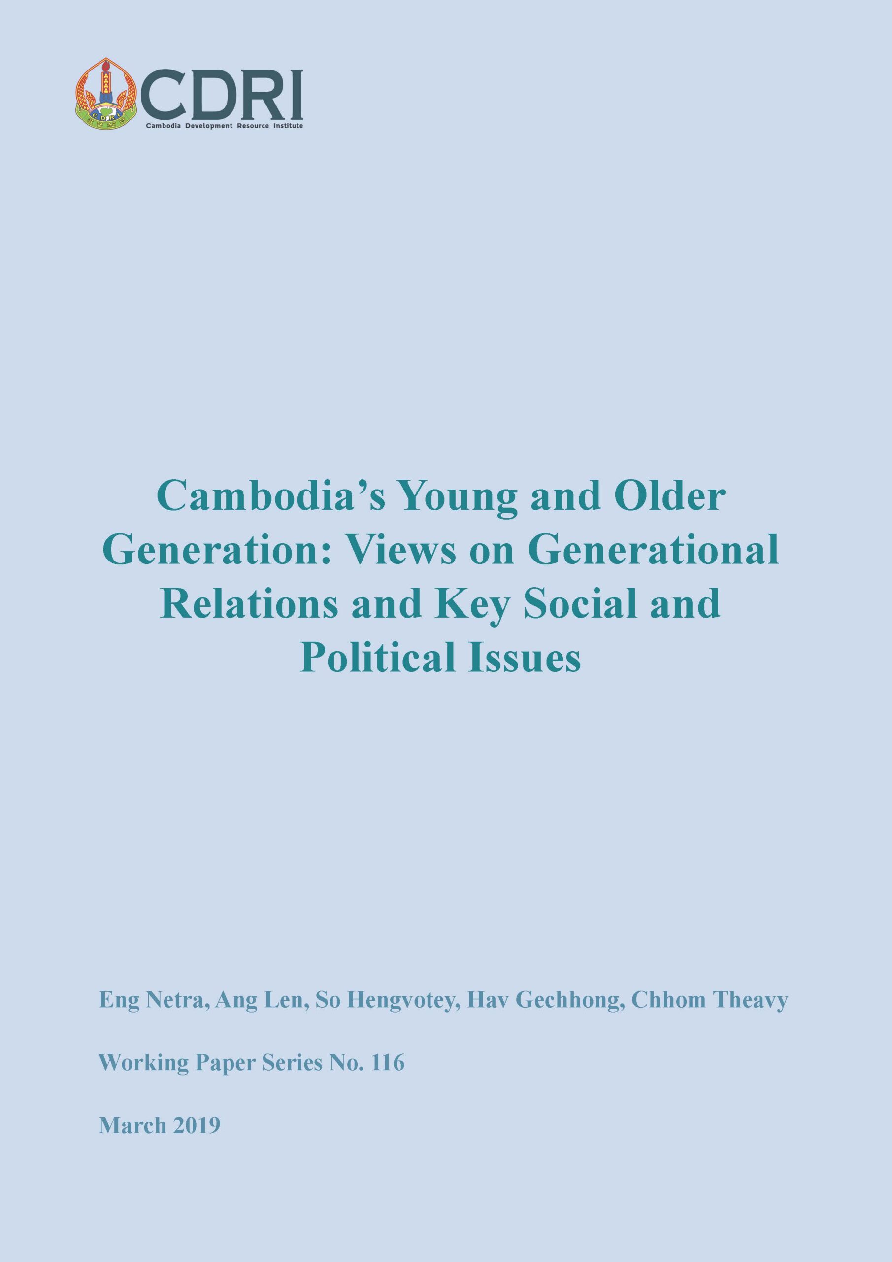 Cambodia’s Young and Older Generation: Views on Generational Relations and Key Social and Political Issues