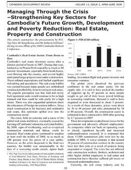 Managing Through the Crisis –Strengthening Key Sectors for Cambodia’s Future Growth, Development and Poverty Reduction: Real Estate, Property and Construction