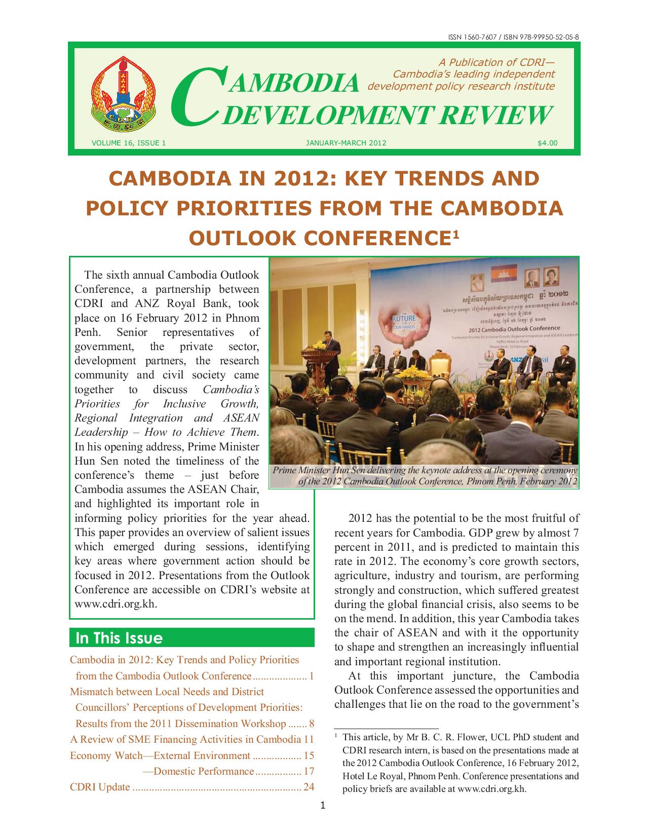Cambodia In 2012: Key Trends And Policy Priorities From The Cambodia Outlook Conference1