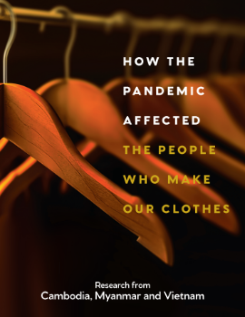 How the Pandemic Affected the People Who Make Our Clothes